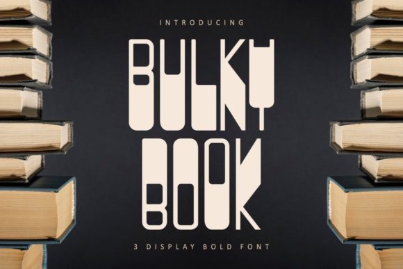 Bulky Book Font: A Bold Display Typeface for Memorable Branding