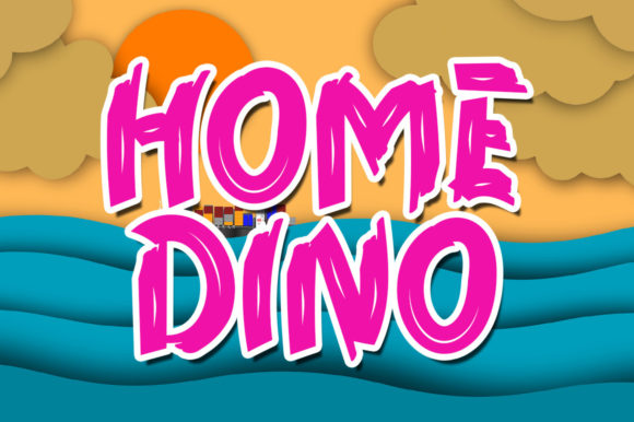 Home Dino Font for Playful and Authentic Campaigns