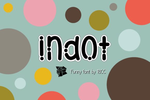 Indot: A Versatile Display Font for Creative Projects