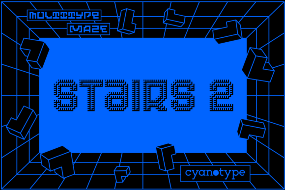 MultiType Maze Stairs 2: A Pixelated Display Font for Creative Publishing