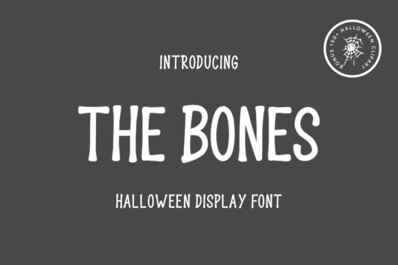 The Bones: A Spooky Display Font for Creative Projects
